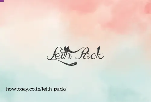 Leith Pack