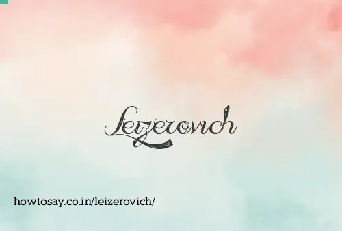 Leizerovich