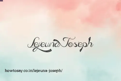 Lejeuna Joseph