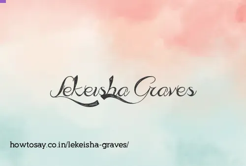Lekeisha Graves