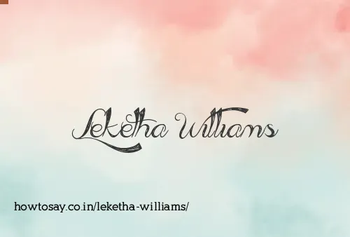 Leketha Williams
