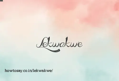 Lekwakwe