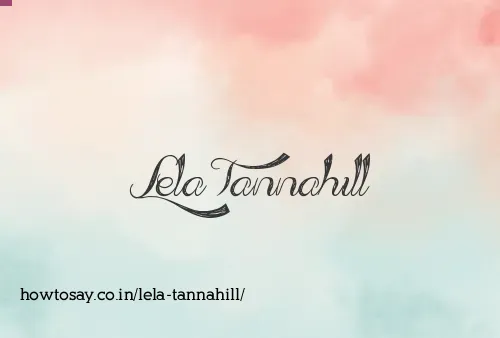 Lela Tannahill