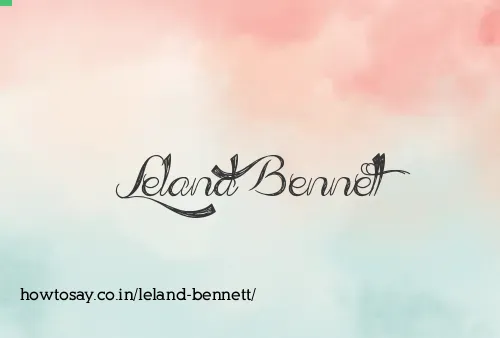 Leland Bennett