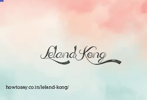 Leland Kong