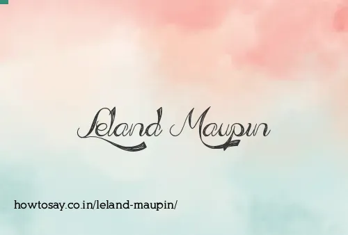 Leland Maupin