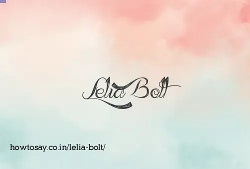 Lelia Bolt