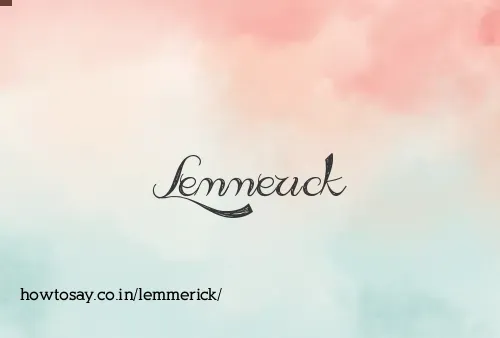 Lemmerick
