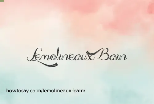 Lemolineaux Bain