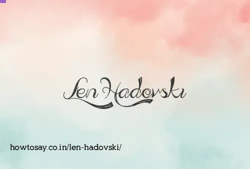 Len Hadovski