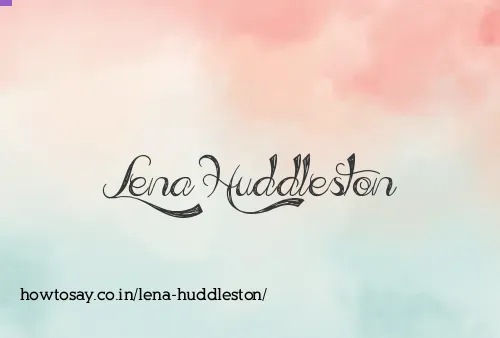 Lena Huddleston