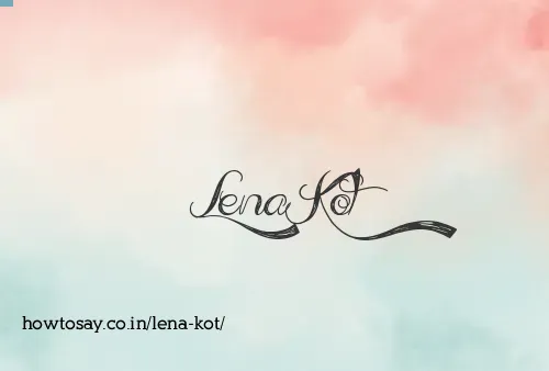 Lena Kot