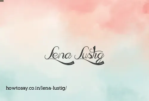 Lena Lustig