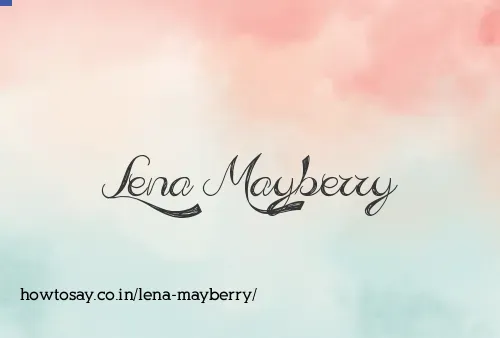 Lena Mayberry