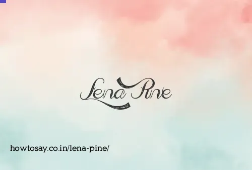 Lena Pine