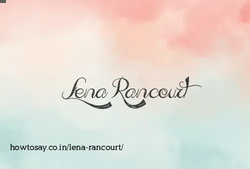Lena Rancourt