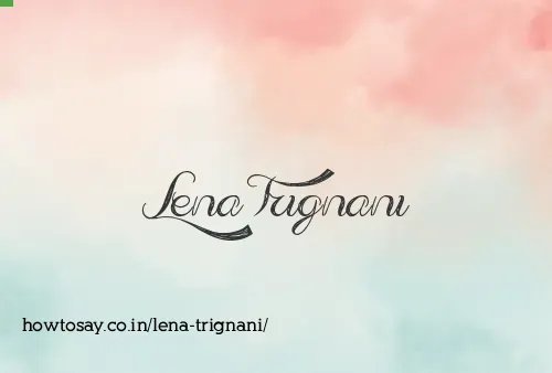 Lena Trignani