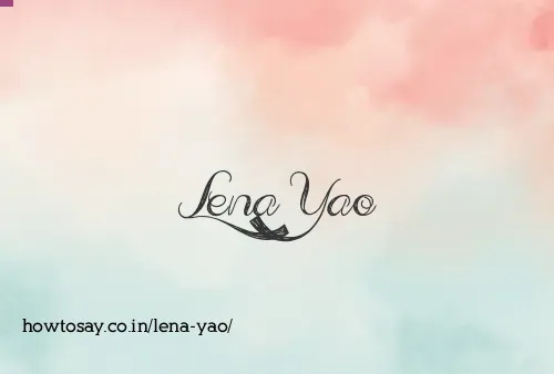Lena Yao