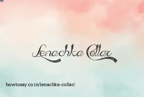 Lenachka Collar