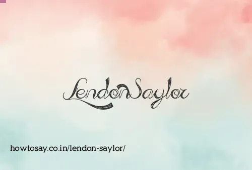 Lendon Saylor