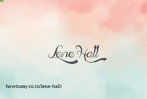 Lene Hall