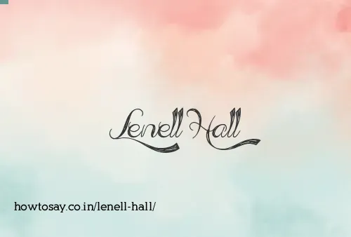 Lenell Hall
