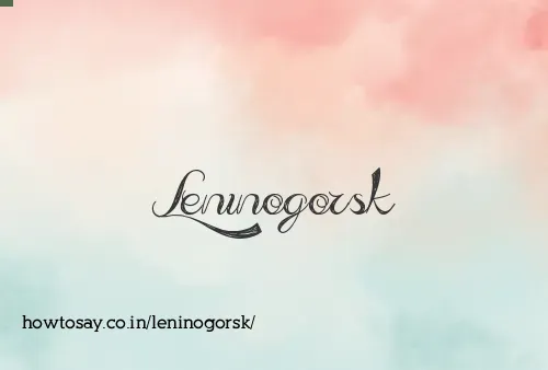 Leninogorsk