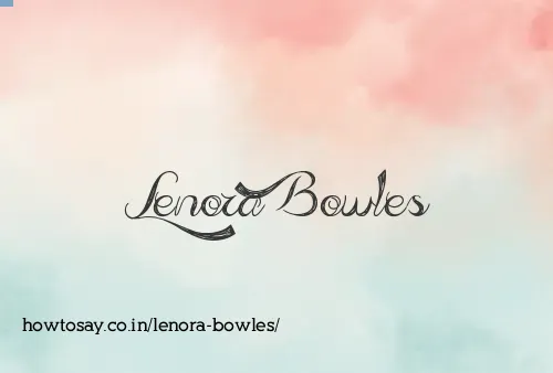 Lenora Bowles