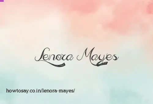 Lenora Mayes