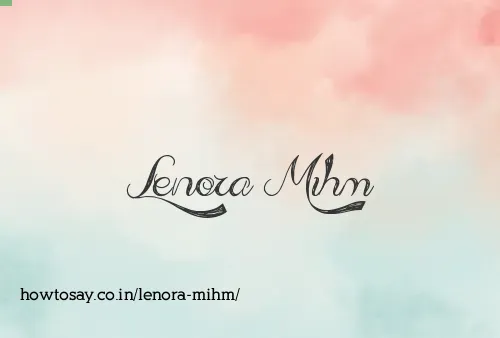 Lenora Mihm
