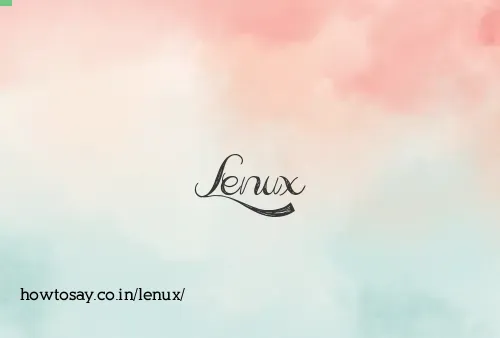 Lenux
