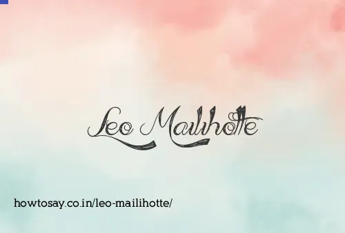 Leo Mailihotte
