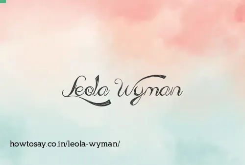 Leola Wyman