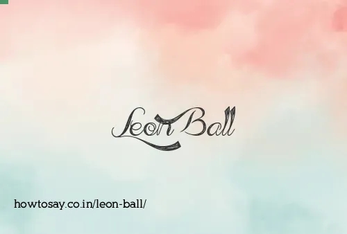 Leon Ball