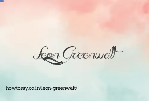 Leon Greenwalt