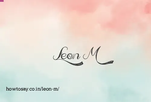 Leon M