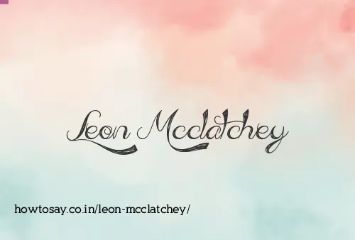 Leon Mcclatchey