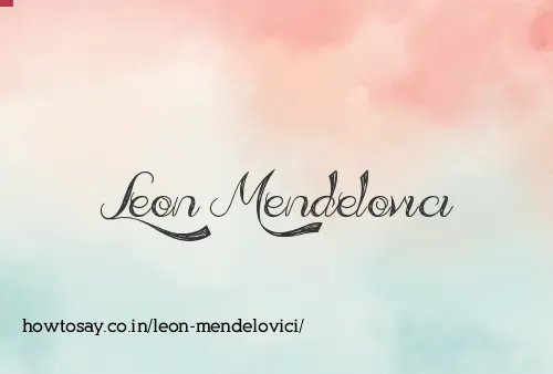 Leon Mendelovici