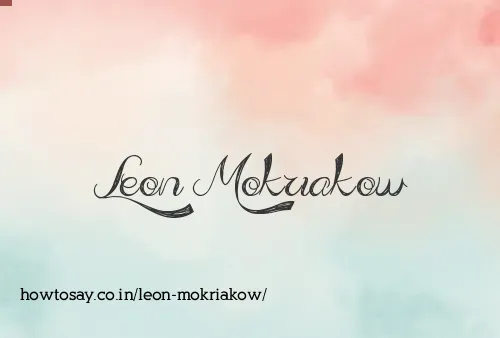 Leon Mokriakow
