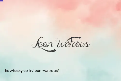 Leon Watrous