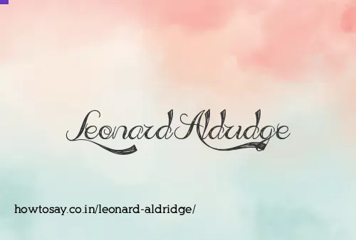Leonard Aldridge