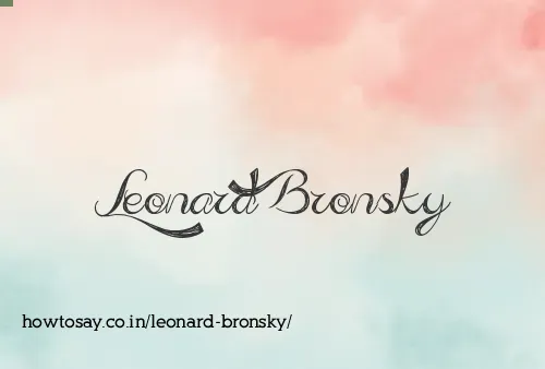 Leonard Bronsky