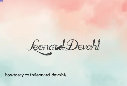 Leonard Devahl