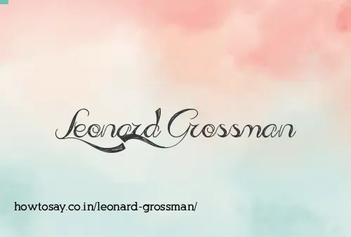 Leonard Grossman