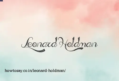 Leonard Holdman
