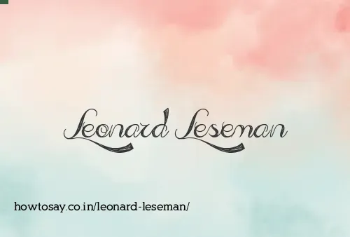 Leonard Leseman