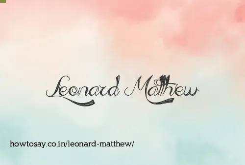 Leonard Matthew
