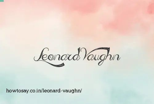 Leonard Vaughn