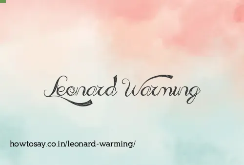 Leonard Warming