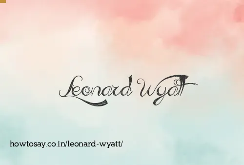 Leonard Wyatt